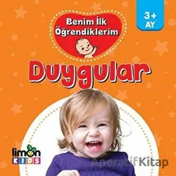 Benim İlk Öğrendiklerim - Duygular - Kolektif - limonKIDS