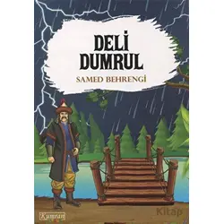 Deli Dumrul - Samed Behrengi - Kumran Yayınları