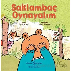 Saklambaç Oynayalım - R. D. Ornot - İş Bankası Kültür Yayınları