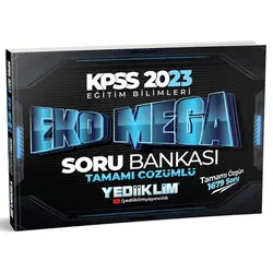 Yediiklim 2023 KPSS Eğitim Bilimleri Eko Mega Tamamı Çözümlü Soru Bankası