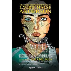 Wonder Woman - Fırtınayla Savrulan - Laure Halse Anderson - Epsilon Yayınevi