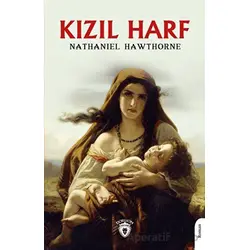 Kızıl Harf - Nathaniel Hawthorne - Dorlion Yayınları