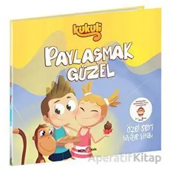 Kukuli Paylaşmak Güzel - Kolektif - Beta Kids