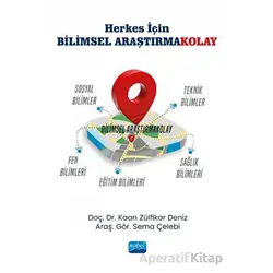 Herkes İçin Bilimsel Araştırmakolay - Sema Çelebi - Nobel Akademik Yayıncılık