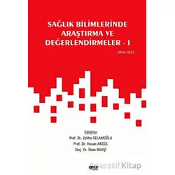 Sağlık Bilimlerinde Araştırma ve Değerlendirmeler – 1 / Ekim 2022 - Kolektif - Gece Kitaplığı