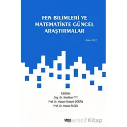 Fen Bilimleri ve Matematikte Güncel Araştırmalar / Ekim 2022 - Kolektif - Gece Kitaplığı