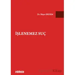 İşlenemez Suç - Büşra Erdem - On İki Levha Yayınları