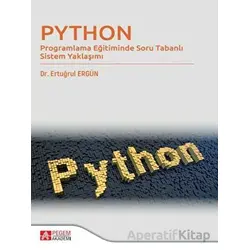 Programlama Eğitiminde Soru Tabanlı Sistem Yaklaşımı - Ertuğrul Ergün