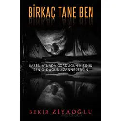 Birkaç Tane Ben - Bekir Ziyaoğlu - Cinius Yayınları
