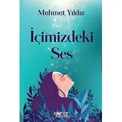 İçimizdeki Ses - Mehmet Yıldız - Gülnar Yayınları