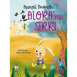 Alora’nın Sırrı - Ayşegül Dedeoğlu - Luna Yayınları
