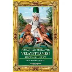 Hacı Bektaş Veli Velayetnamesi - Muhammed Tevfik - İmam Rıza Dergahı Yayınları