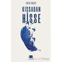 Kıssadan Hisse - Fatih Bulut - Parana Yayınları