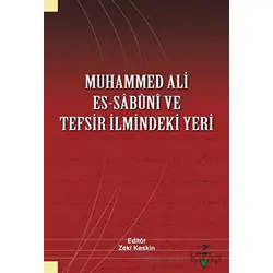 Muhammed Ali es-Sabuni ve Tefsir İlmindeki Yeri - Kolektif - Grafiker Yayınları