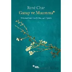 Gazap ve Muamma - Rene Char - Sel Yayıncılık