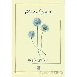 Kırılgan - Leyla Yalçın - Luna Yayınları