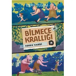 Bilmece Krallığı 4 - Korku Vadisi - Ebru Tulum - Acayip Kitaplar