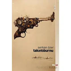 Takıntıburnu - Serkan Özer - Fihrist Kitap
