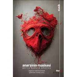Anarşinin Maskesi - Percy Bysshe Shelley - Fihrist Kitap