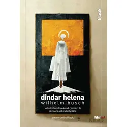 Dindar Helena - Wilhelm Busch - Fihrist Kitap