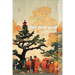 Her Dem Yeşil - Şim Hun - Fihrist Kitap