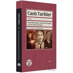 Canlı Tarihler - 1. Kitap - Kolektif - Büyüyen Ay Yayınları