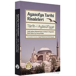 Ayasofya Tarihi Risaleleri - Kolektif - Büyüyen Ay Yayınları