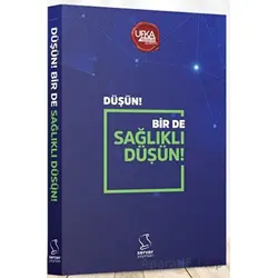Düşün! Bir de Sağlıklı Düşün! - Yasin Ramazan Başaran - Server Yayınları