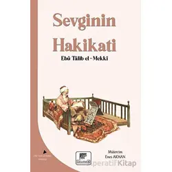 Sevginin Hakikati - Ebu Talib El-Mekki - Gelenek Yayıncılık
