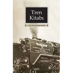 Tren Kitabı - Kolektif - Kitabevi Yayınları
