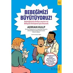 Bebeğimizi Büyütüyoruz! - Adrian Kulp - Sola Kidz