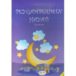 Peygamberim’in Hayatı - Zehra Aras - Zaras Yayınları