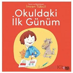 Okuldaki İlk Günüm - İmren Tübcil - Masalperest