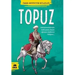 Topuz - Ömer Seyfettin - Ema Kitap