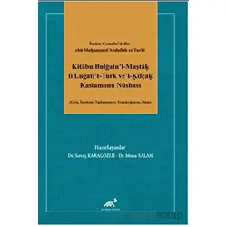 İmam Cemalu’d-din ebü Mu?ammed cAbdullah et-Turki Kitabu Bulgatu’l-Muşta? fi Lugati’t-Turk ve’l-?ifç