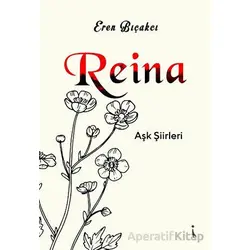 Reina - EREN BIÇAKCI - İkinci Adam Yayınları