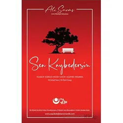 Sen Kaybedersin - Ali Savaş - Ayyıldız Kitap