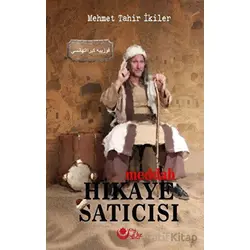 Meddah Hikaye Satıcısı - Mehmet Tahir İkiler - Ayyıldız Kitap