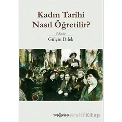 Kadın Tarihi Nasıl Öğretilir? - Kolektif - Yeni İnsan Yayınevi