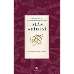 Kuran-ı Kerime ve Kelamcıların Metotlarına Göre İslam Akidesi