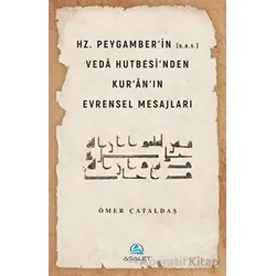 Hz. Peygamberin (s.a.s.) Veda Hutbesinden Kuranın Evrensel Mesajları
