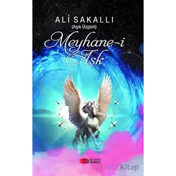 Meyhane-i Aşk - Ali Sakallı - Berikan Yayınevi