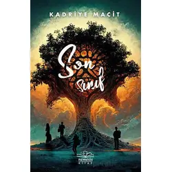 Son Sınıf - Kadriye Macit - Nemesis Kitap