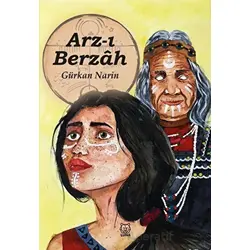 Arz-ı Berzah - Gürkan Narin - Luna Yayınları