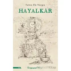 Hayalkar - Fatma Efe Nergiz - İnkılap Kitabevi