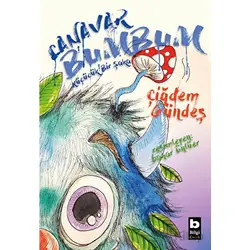 Canavar Bumbum - Küçücük Bir Şaka - Çiğdem Gündeş - Bilgi Yayınevi