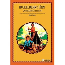 Huckleberry Finn Çavhilkiriyen Leheng - Mark Twain - Aram Yayınları