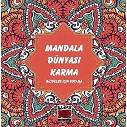 Mandala Dünyası - Karma - Kolektif - Elips Kitap