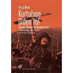 Kurtuluşa Giden Yol - Ho Şi Minh - Yordam Kitap