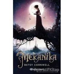 Mekanika - Betsy Cornwell - Epsilon Yayınevi